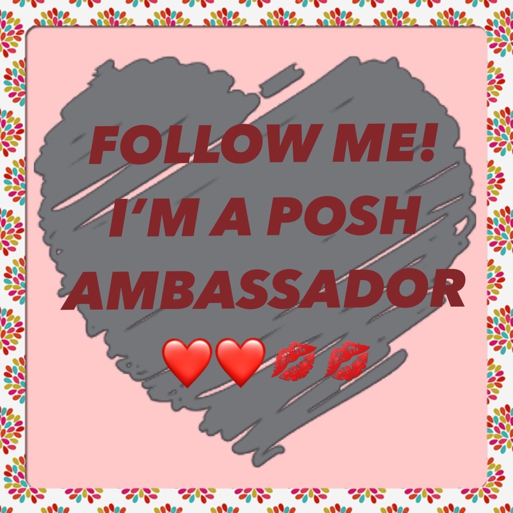Hi I’m Lisa a Posh Ambassador💋